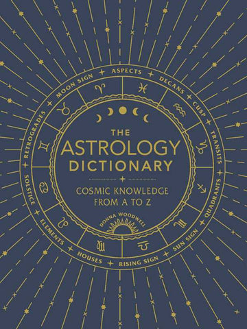 Astrology Dictionary by Donna Woodwell