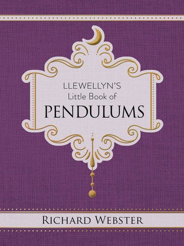 Llewellyn's Little Book of Pendulums