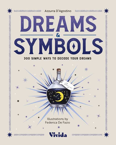Dreams & Symbols by Azzurra D'Agostino