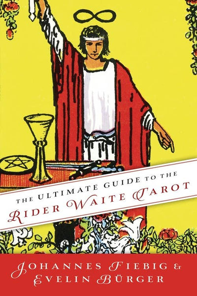 The Ultimate Guide To The Rider Waite Tarot