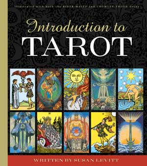 Introduction to Tarot  by Susan Levitt